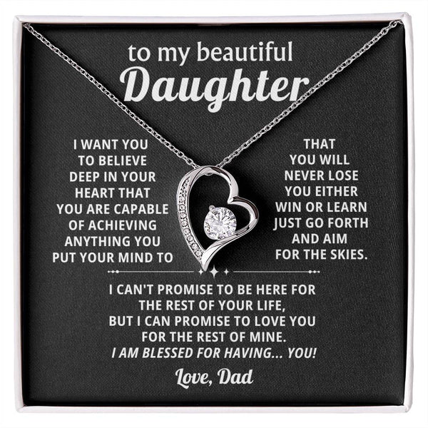 To My beautiful Daughter, BELIEVE  IN YOUR HEART