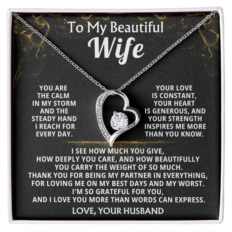 To My Beautiful Wife - You are the calm in my storm