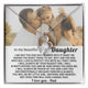 To My Beautiful Daughter,I will always be your biggest fan - my little girl - Personalized