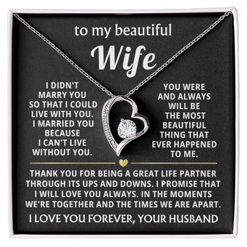 TO MY BEAUTIFUL WIFE - I married you because I can't live without you (Almost Gone)