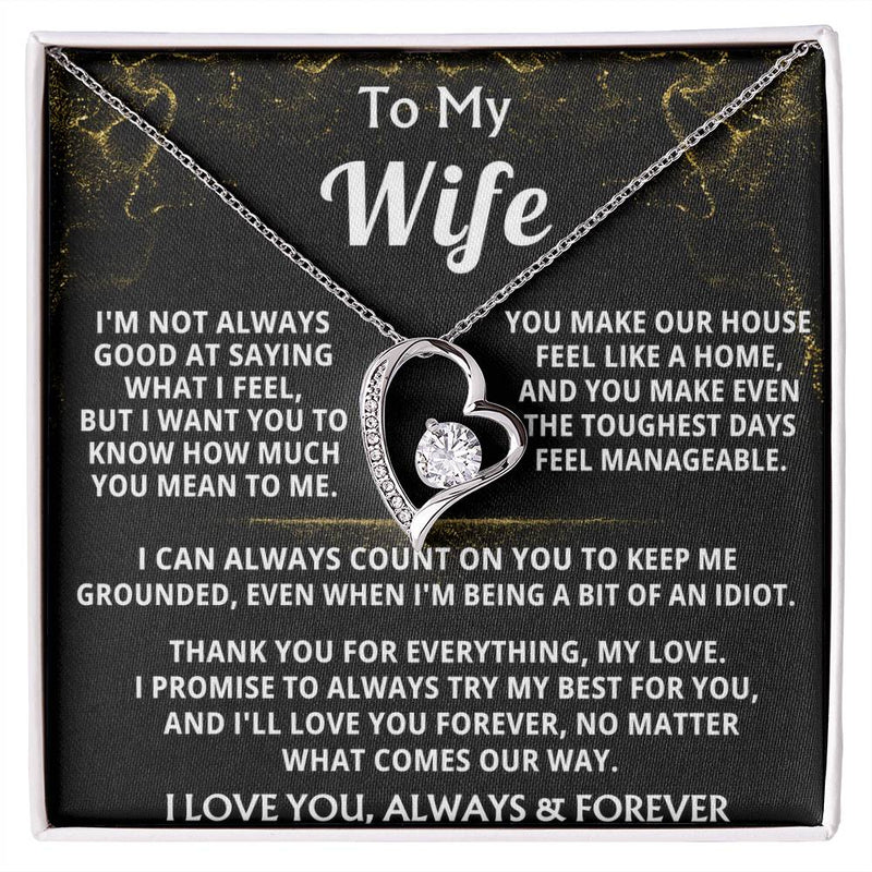 To My Wife, You make our house a home.