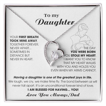 [ Few left only ] To My Daughter - Your first breath took mine away, I AM BLESSED FOR HAVING... YOU