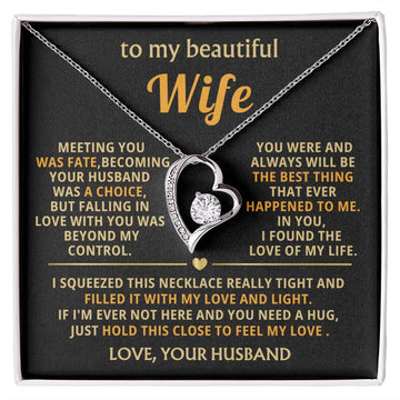 (Almost Gone) To My Beautiful Wife - hold this close to feel my love [ Forever love necklace ]