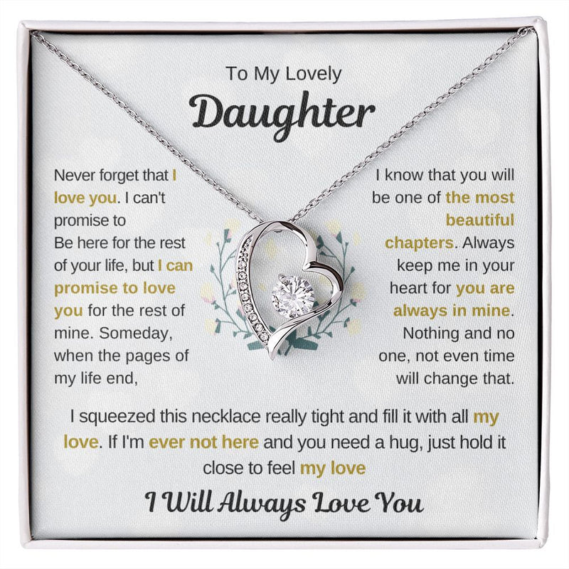 [ALMOST SOLD OUT] To My Lovely Daughter, You Are The Most Beautiful Chapter Of My Life