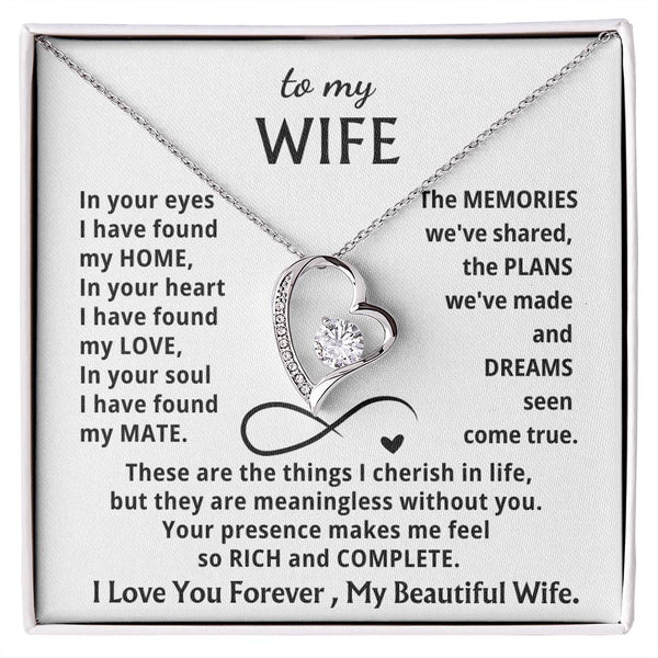 To My Beloved Wife, Your presence makes me feel so rich and complete - Forever Love Necklace