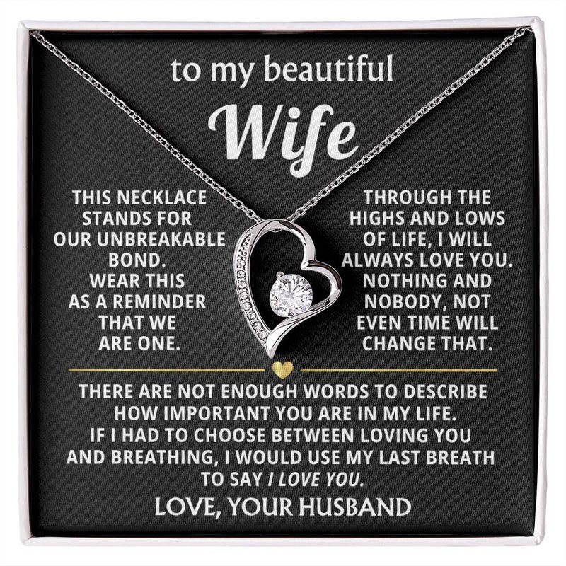 To My Beautiful Wife - This necklace stands for our unbreakable bond [Almost Sold Out]
