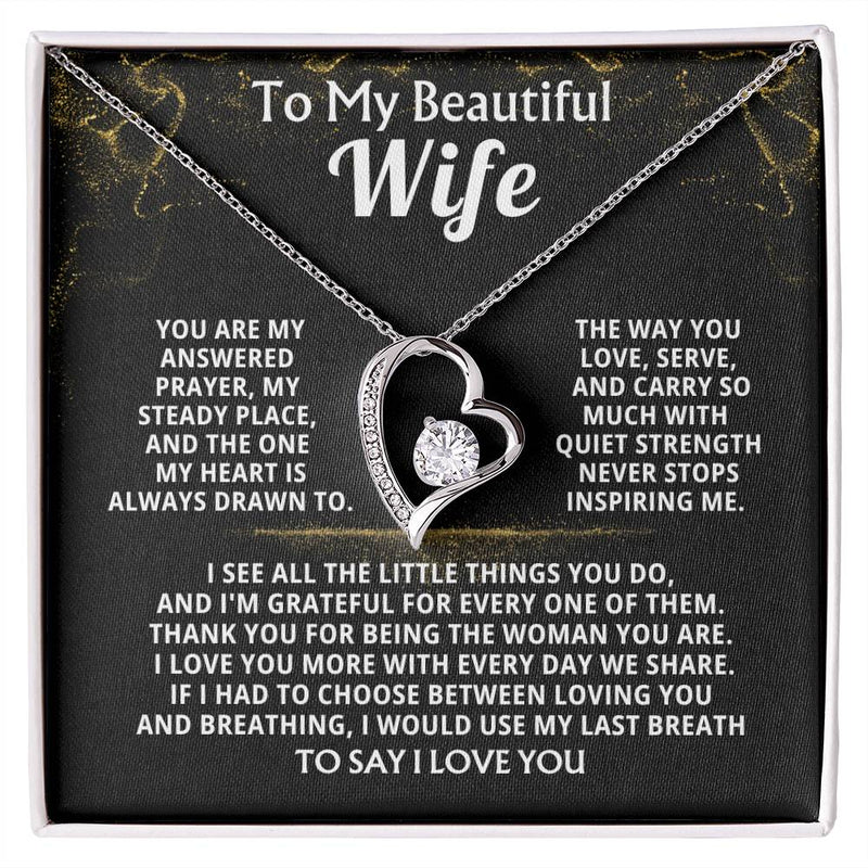 To My Beautiful Wife, You are my answered prayer