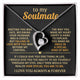 (Almost Gone) TO MY SOULMATE - You make me smile in a special kind of way