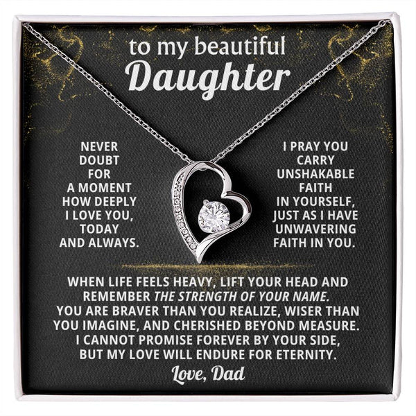 TO MY BEAUTIFUL DAUGHTER, Lift your head and remember the strength of your name