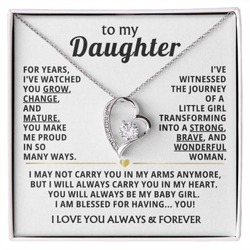 TO MY DAUGHTER - You grow, change, and mature