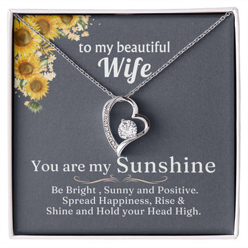 TO MY BEAUTIFUL WIFE - You are my Sunshine