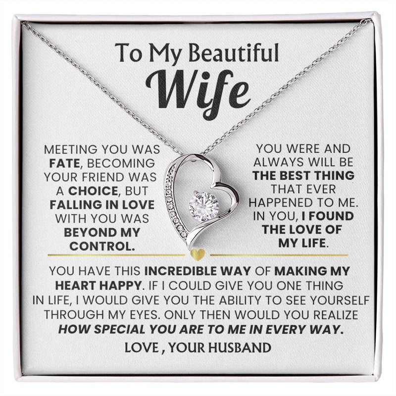 TO MY WIFE - Falling in love with you was beyond my control
