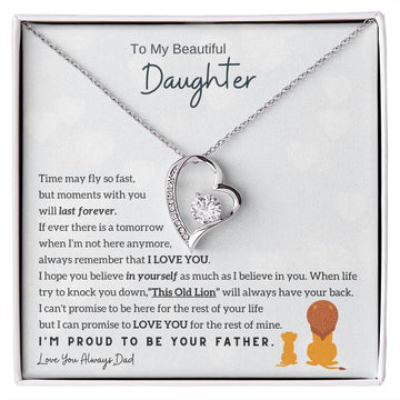 To My Beautiful Daughter, Moments With You Will Last Forever
