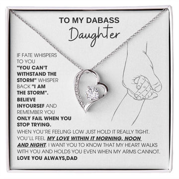 [Few left only] To My Badass Daughter, You'll feel my love within it morning noon and night - Love You Always