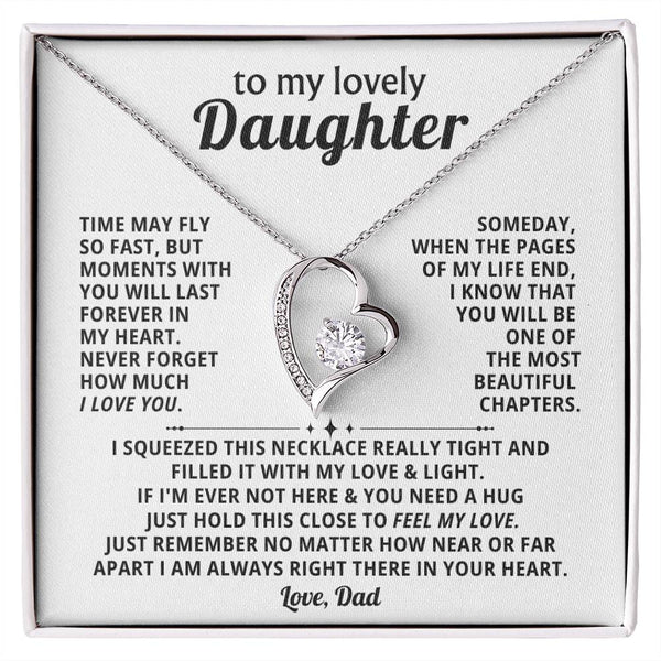 TO MY LOVELY DAUGHTER, Moments with you will last forever in my heart (Almost Gone)