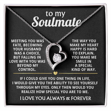 (Only a few left) TO MY SOULMATE - You make me smile in a special kind of way