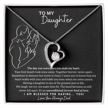 [ Few left only ] To My Daughter - The day you were born you stole my heart