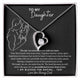 [ Few left only ] To My Daughter - The day you were born you stole my heart