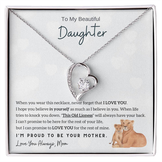 (Almost Sold Out) To My Beautiful Daughter, I'm Proud To Be Your Mother
