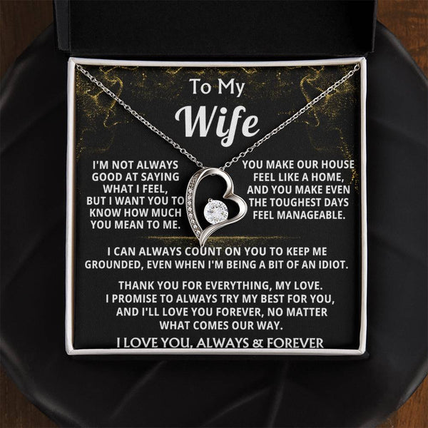 To My Wife, You make our house a home.