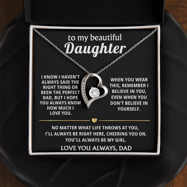 To My Beautiful Daughter, I'll always be right here, cheering you on.