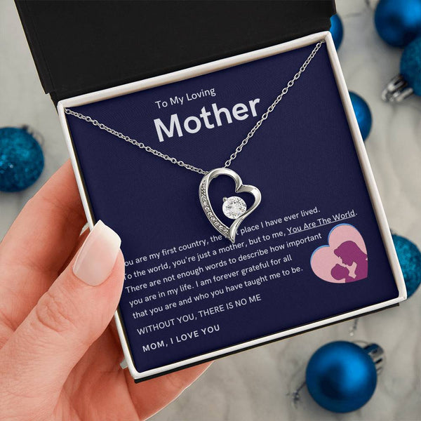 To My Loving Mother - Without You, There Is No Me (Only a Few Left) - Forever Love Necklace