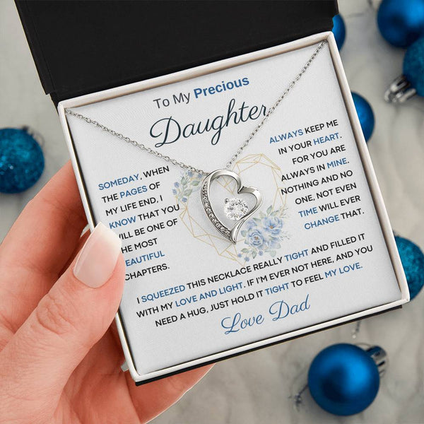 To My Precious Daughter from Dad -  You Will Be One Of The Most Beautiful Chapters - Heart