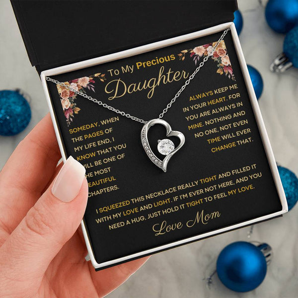 [Only a few left] To My Precious Daughter From Mom - You Will Be One Of The Most Beautiful Chapters - Forever Love