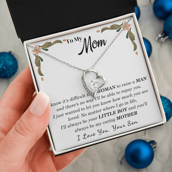 To My Loving Mother - I love you, your son