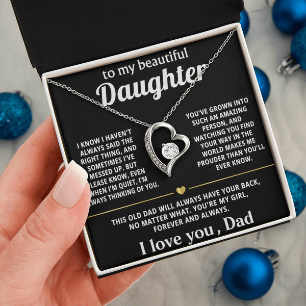 To My Beautiful Daughter, My love for you is endless.