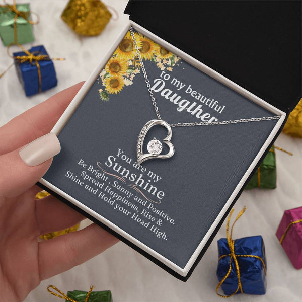 (Only a few left) TO MY BEAUTIFUL DAUGHTER - You are my Sunshine