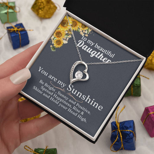 TO MY BEAUTIFUL DAUGHTER - You are my Sunshine