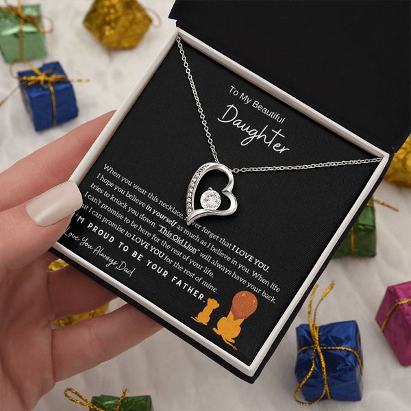 (Almost Sold Out) To My Beautiful Daughter, I'm Proud To Be Your Father - Forever Love Necklace
