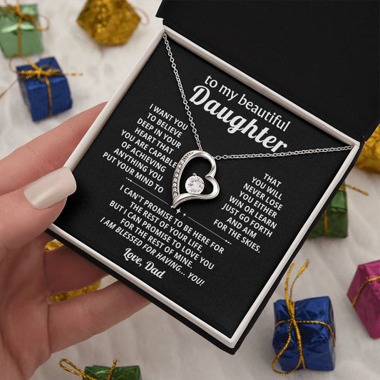 To My beautiful Daughter, BELIEVE  IN YOUR HEART