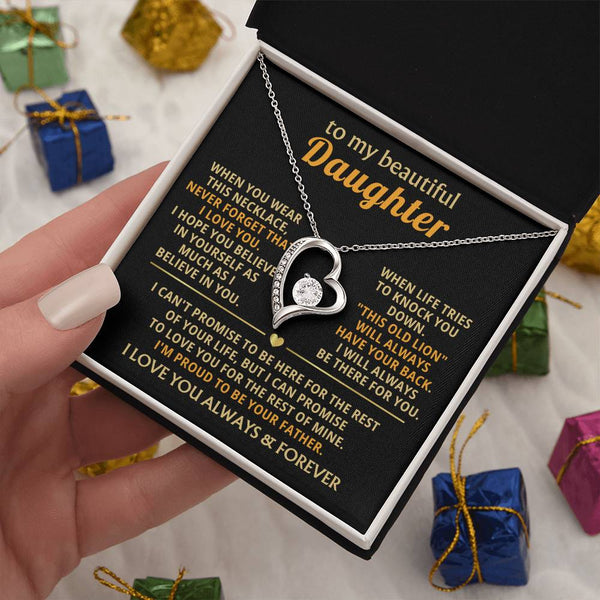 (Almost Gone) To My Beautiful Daughter - I will always be there for you [ Forever love necklace ]
