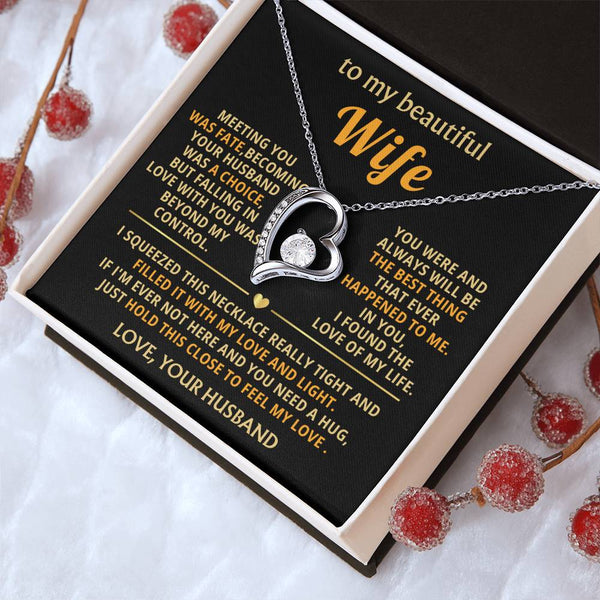 (Almost Gone) To My Beautiful Wife - hold this close to feel my love [ Forever love necklace ]