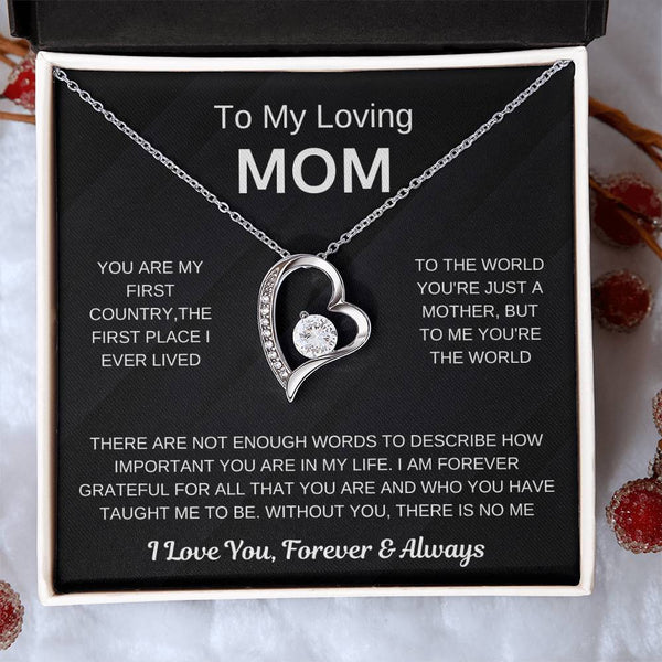 (Forever Love Necklace) - To My Loving Mom, Without You, There Is No Me