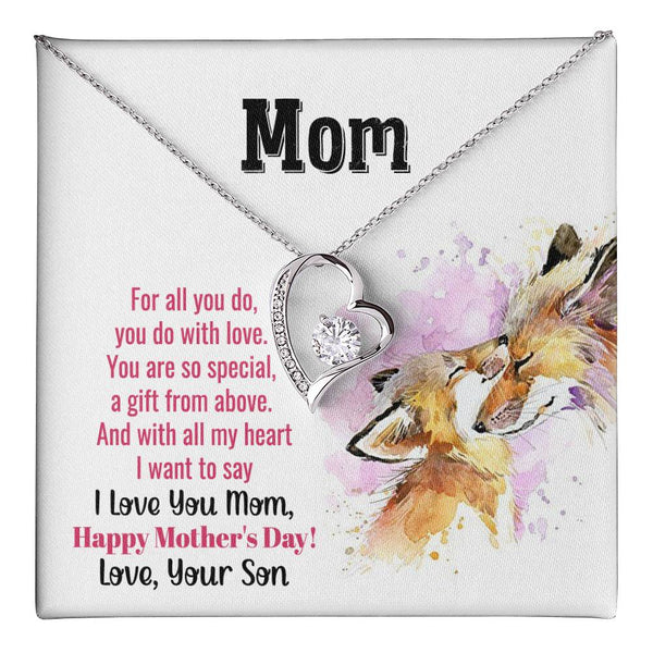 To My Mom - You Are So Special (Only a Few Left) - Forever Love Necklace