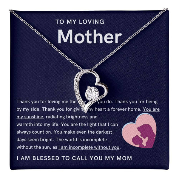 To My Loving Mother - You are my sunshine, radiating brightness into my life (Only a Few Left) - Forever Love Necklace