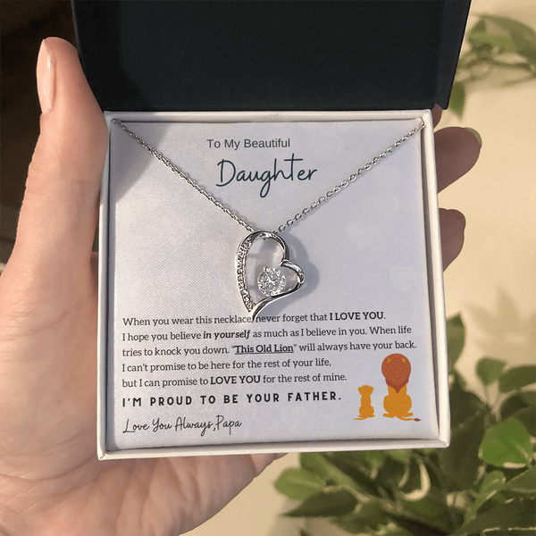 To My Beautiful Daughter, I'm Proud To Be Your Father - Love you always Papa (Few Left Only)