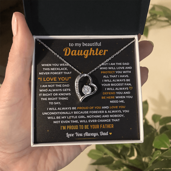 To My Daughter, Dad Will Always Protect You - Forever Love