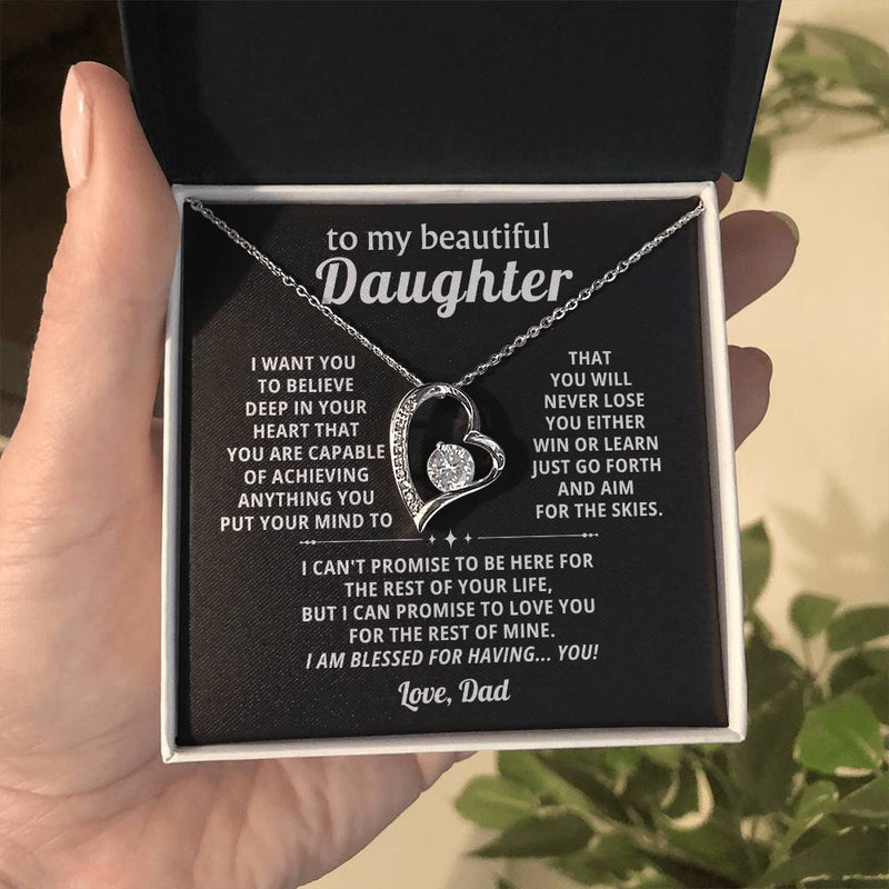 To My beautiful Daughter, BELIEVE  IN YOUR HEART
