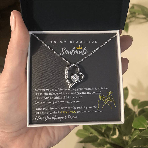 To My Beautiful Soulmate - Falling In Love With You Was Beyond My Control - Forever Love Necklace