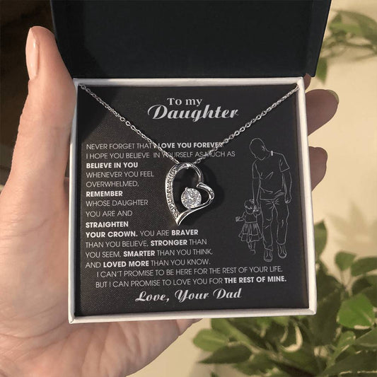 To My Daughter, Never Forget That I Love You Forever [ Almost sold out ]