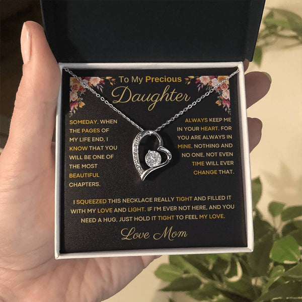 [Only a few left] To My Precious Daughter From Mom - You Will Be One Of The Most Beautiful Chapters - Forever Love