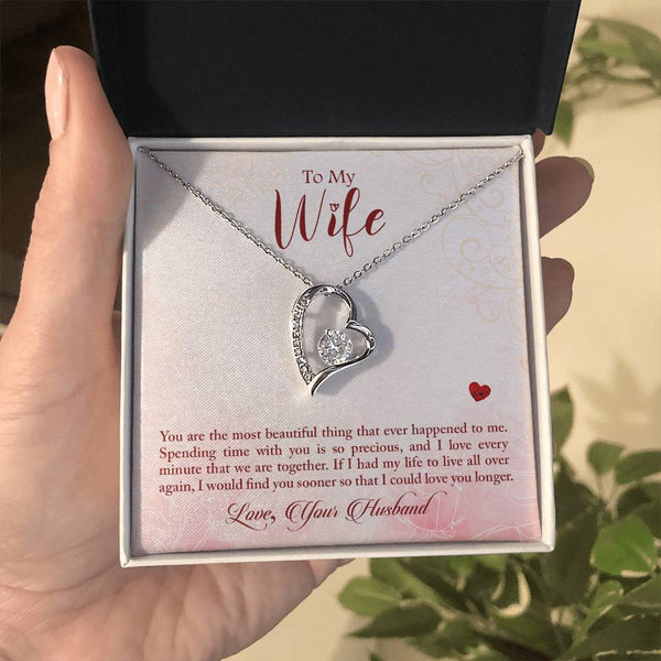 To My Wife - You Are The Most Beautiful Thing (Only a Few Left) - Forever Love Necklace