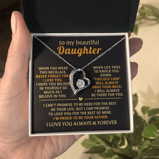 (Almost Gone) To My Beautiful Daughter - I will always be there for you [ Forever love necklace ]