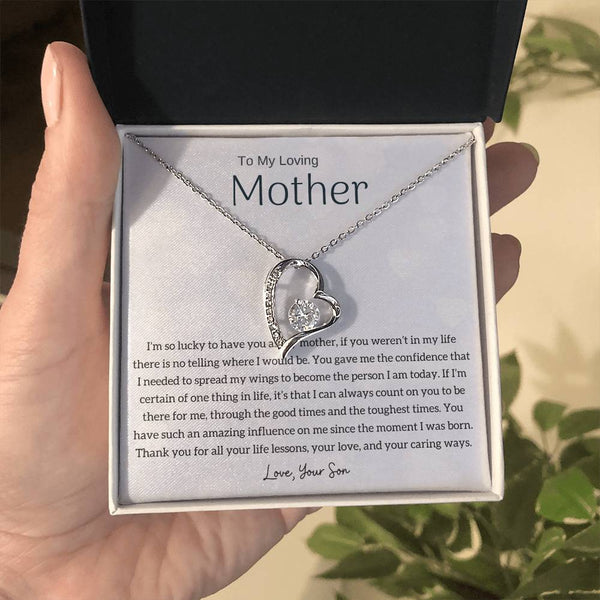 To My Loving Mother - I'm so lucky to have you as my mother! (Only a Few Left) - Forever Love Necklace