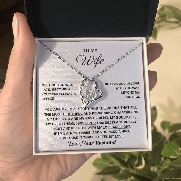 To My Wife, Hold This Close To Feel My Love  - Forever Love Necklace