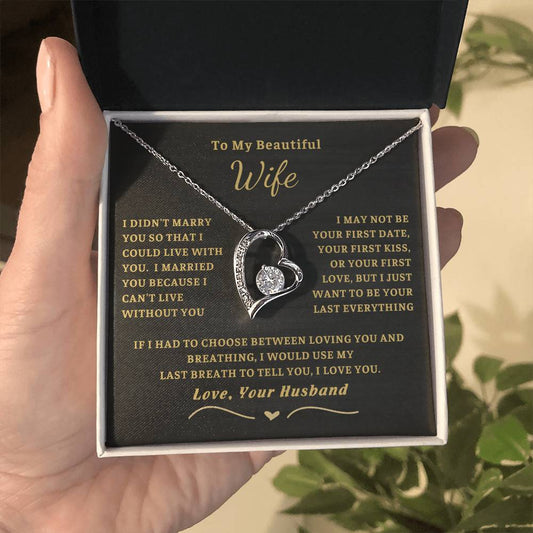 (Only a few left) To My Beautiful Wife - I can't live without you [ Forever love necklace ]